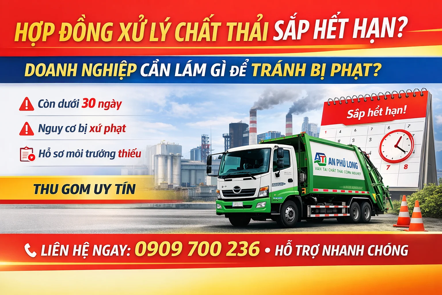 Hợp đồng xử lý chất thải sắp hết hạn – Doanh nghiệp cần làm gì để tránh bị phạt?
